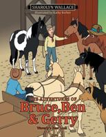 The Adventures of Bruce, Ben & Gerry: Waverly's New Look 1496947932 Book Cover