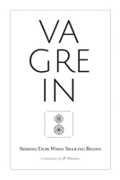Vagrein: Seeking Ends When Sharing Begins null Book Cover