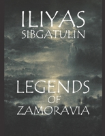 Legends of Zamoravia B0GN982VCY Book Cover