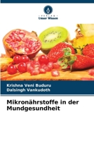 Mikronährstoffe in der Mundgesundheit (German Edition) 6205149826 Book Cover