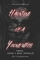 Haunting of a Young Witch B0BGSNWQWY Book Cover