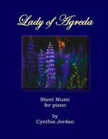 Lady of Agreda: Sheet Music B08FP4QJFK Book Cover