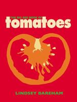 The Big Red Book of Tomatoes (Penguin Cookery Library) 014026244X Book Cover