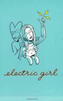 Electric Girl, Volume 1 0970355505 Book Cover