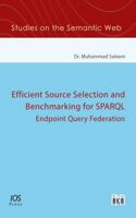 Efficient Source Selection for SPARQL Endpoint Query Federation 1614998396 Book Cover
