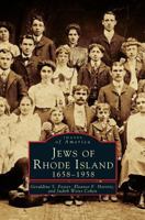 Jews of Rhode Island, 1658-1958 1531660606 Book Cover