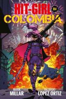 Hit-Girl: En Colombia 1534308091 Book Cover