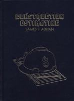 Construction Estimating: An Accounting and Productivity Approach 0875634397 Book Cover