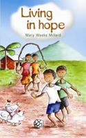 Living in Hope 0956904300 Book Cover