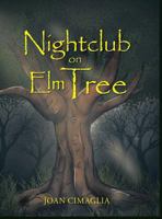 Nightclub on Elm Tree 1946492043 Book Cover