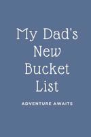 My Dad's New Bucket List 1074069781 Book Cover