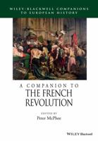 A Companion to the French Revolution 1118977521 Book Cover