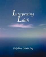 Interpreting Lilith 0866902643 Book Cover