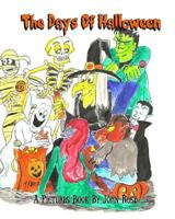 The Days Of Halloween 097711824X Book Cover