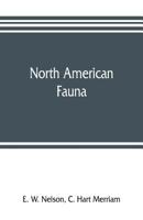 North American Fauna: Natural history of the Tres Marias Islands, Mexico 9353806038 Book Cover