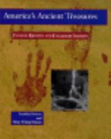 America's Ancient Treasures: A Guide to Archaeological Sites and Museums in the United States and Canada 0528843931 Book Cover
