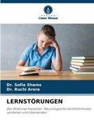 LERNSTÖRUNGEN: Das Potenzial freisetzen: Neurologische Lernhemmnisse verstehen und überwinden (German Edition) 6206807282 Book Cover