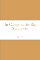 In Camp on the Big Sunflower 9356314845 Book Cover