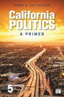 California Politics: A Primer 1506380352 Book Cover