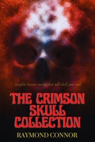 The Crimson Skull Collection B0BMDC7BP1 Book Cover