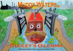 Dudley's Dilemma. D.H. Clacher 0956350585 Book Cover