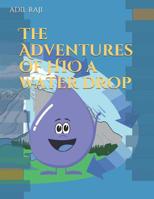 The Adventures of HIO a water drop 109296925X Book Cover