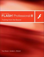 Macromedia Flash Professional 8: Training from the Source 0321384032 Book Cover