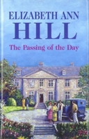 The Passing of the Day 0727860151 Book Cover