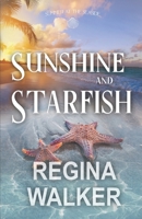 Sunshine and Starfish B097WZXXRP Book Cover