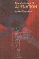 Marx's Theory of Alienation 0850361192 Book Cover