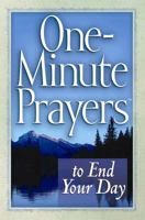 One-Minute Prayers To End Your Day 0736919694 Book Cover
