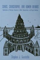 Chaos, Catastrophe, and Human Affairs: Applications of Nonlinear Dynamics To Work, Organizations, and Social Evolution 0805816348 Book Cover