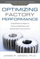 Optimizing Factory Performance: Cost-Effective Ways to Achieve Significant and Sustainable Improvement 0071632859 Book Cover