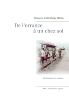 De l'errance à un chez soi: De l'ombre à la lumière (French Edition) 2322158585 Book Cover