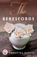 The Beresfords: an Inspirational Fiction Jane Austen Variation 0983072124 Book Cover