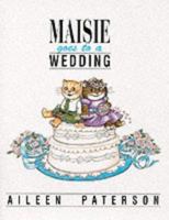 Maisie goes to a Wedding 1871512549 Book Cover
