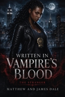 Written in Vampire's Blood: The Stranger B0HFSN31D3 Book Cover