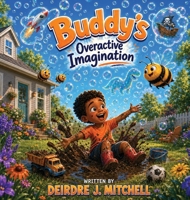 Buddy's Overactive Imagination B0H138TNG2 Book Cover