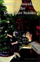 Spiritual Chocolate for the Christmas Season 0972070508 Book Cover