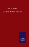 Lehrbuch der Farbenchemie. 1279604654 Book Cover