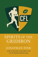 Spirits of the Gridiron B0FFDVMNSB Book Cover