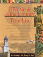 Seattle & King County Timeline 0295981652 Book Cover