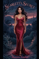 Scarlett's Secret (Scarlett’s Secrets) B0F3P283W7 Book Cover