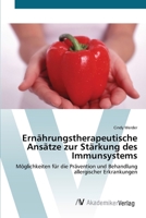 Ernährungstherapeutische Ansätze zur Stärkung des Immunsystems 363942929X Book Cover