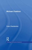 Michael Chekhov 0415258774 Book Cover