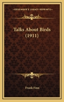 Talks About Birds 1164176811 Book Cover