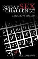 30Daysexchallenge: A Journey To Intimacy 1438240376 Book Cover
