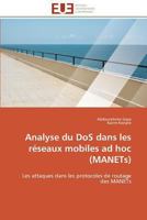 Analyse Du DOS Dans Les Ra(c)Seaux Mobiles Ad Hoc (Manets) 3841789420 Book Cover