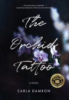 The Orchid Tattoo 1646637631 Book Cover