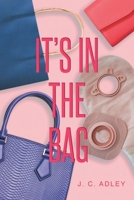 It's in the Bag 1638810249 Book Cover